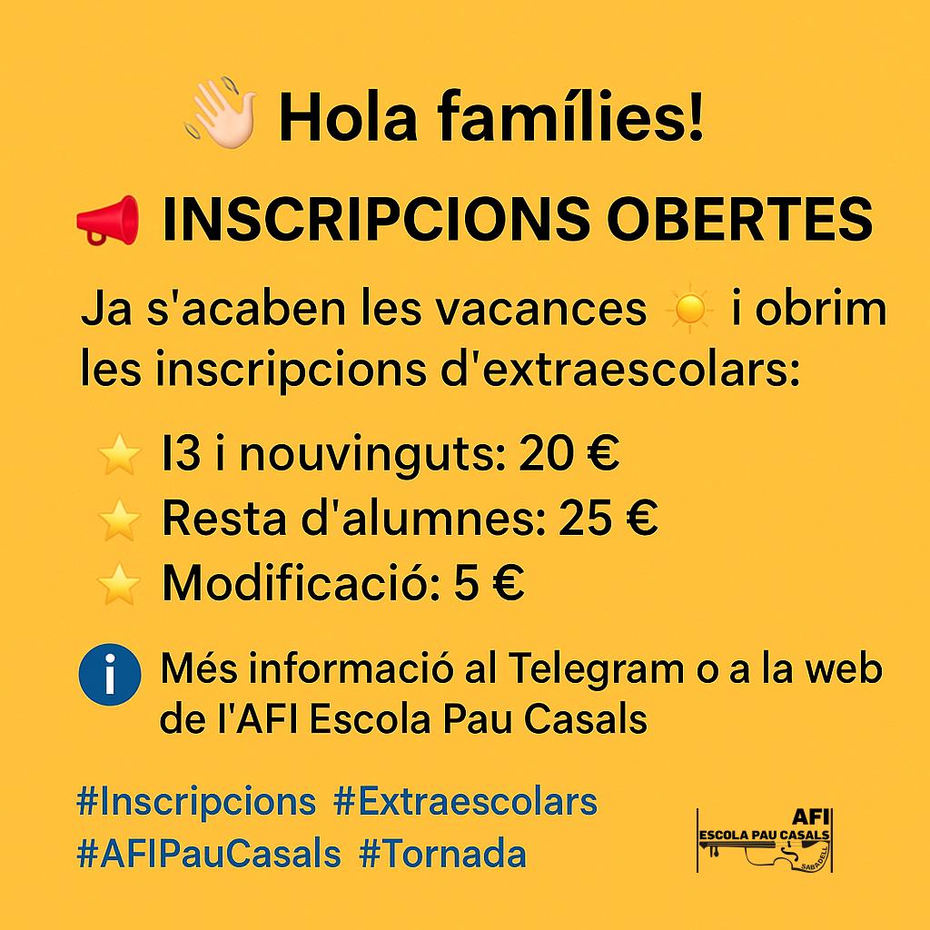 📢 INSCRIPCIONS OBERTES
