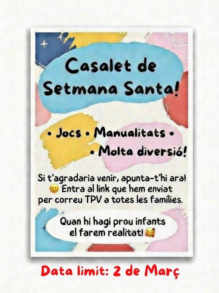 Casalet de Setmana Santa 2026